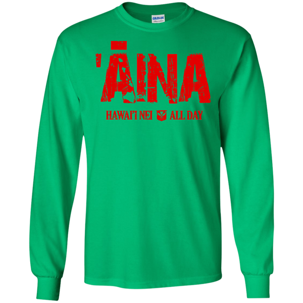 ʻĀina Hawai'i Nei All Day (red ink) LS Ultra Cotton T-Shirt, T-Shirts, Hawaii Nei All Day