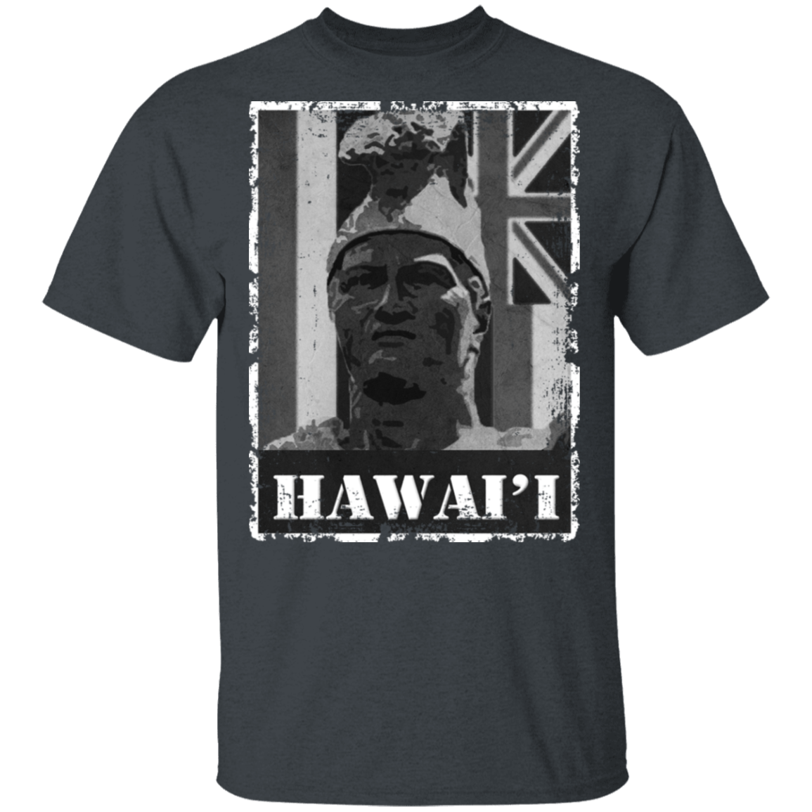 Hawai'i King Kamehameha (B&W) T-Shirt, T-Shirts, Hawaii Nei All Day