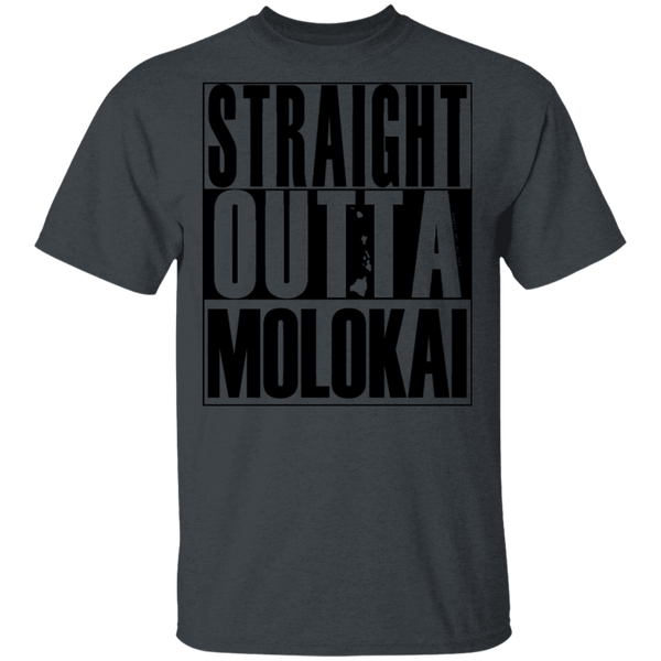 Straight Outta Molokai(black ink) T-Shirt