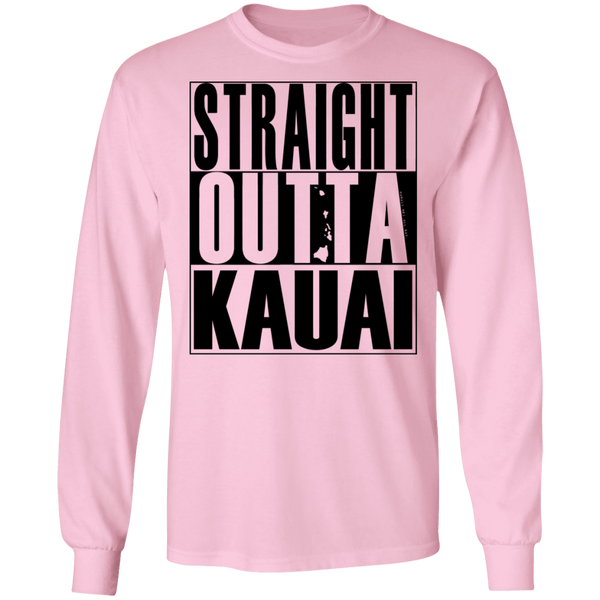 Straight Outta Kauai(black ink) LS T-Shirt