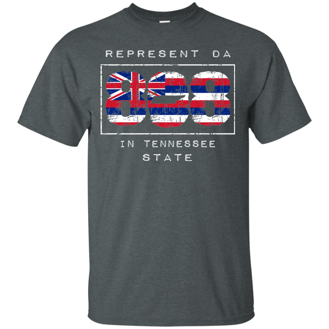 Rep Da 808 In Tennessee State Ultra Cotton T-Shirt, T-Shirts, Hawaii Nei All Day