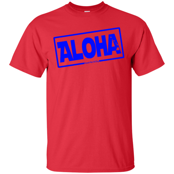 Aloha Hawai'i Nei (Islands blue ink) Ultra Cotton T-Shirt, T-Shirts, Hawaii Nei All Day