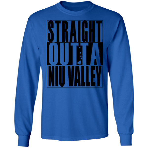 Straight Outta Niu Valley (black ink) LS T-Shirt