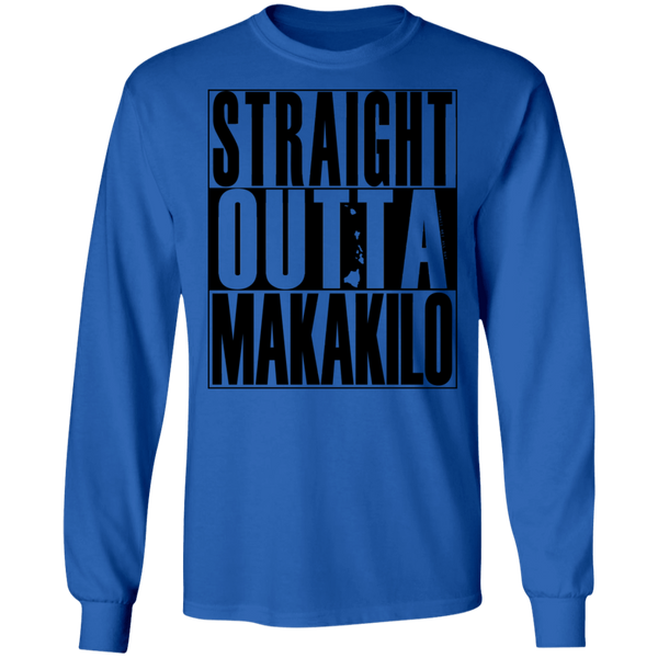Straight Outta Makakilo (black ink) LS T-Shirt