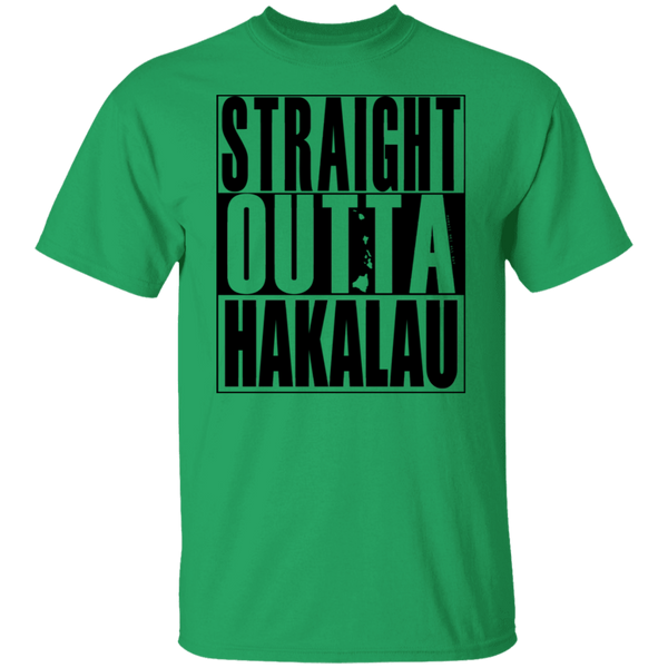 Straight Outta Hakalau(black ink) T-Shirt