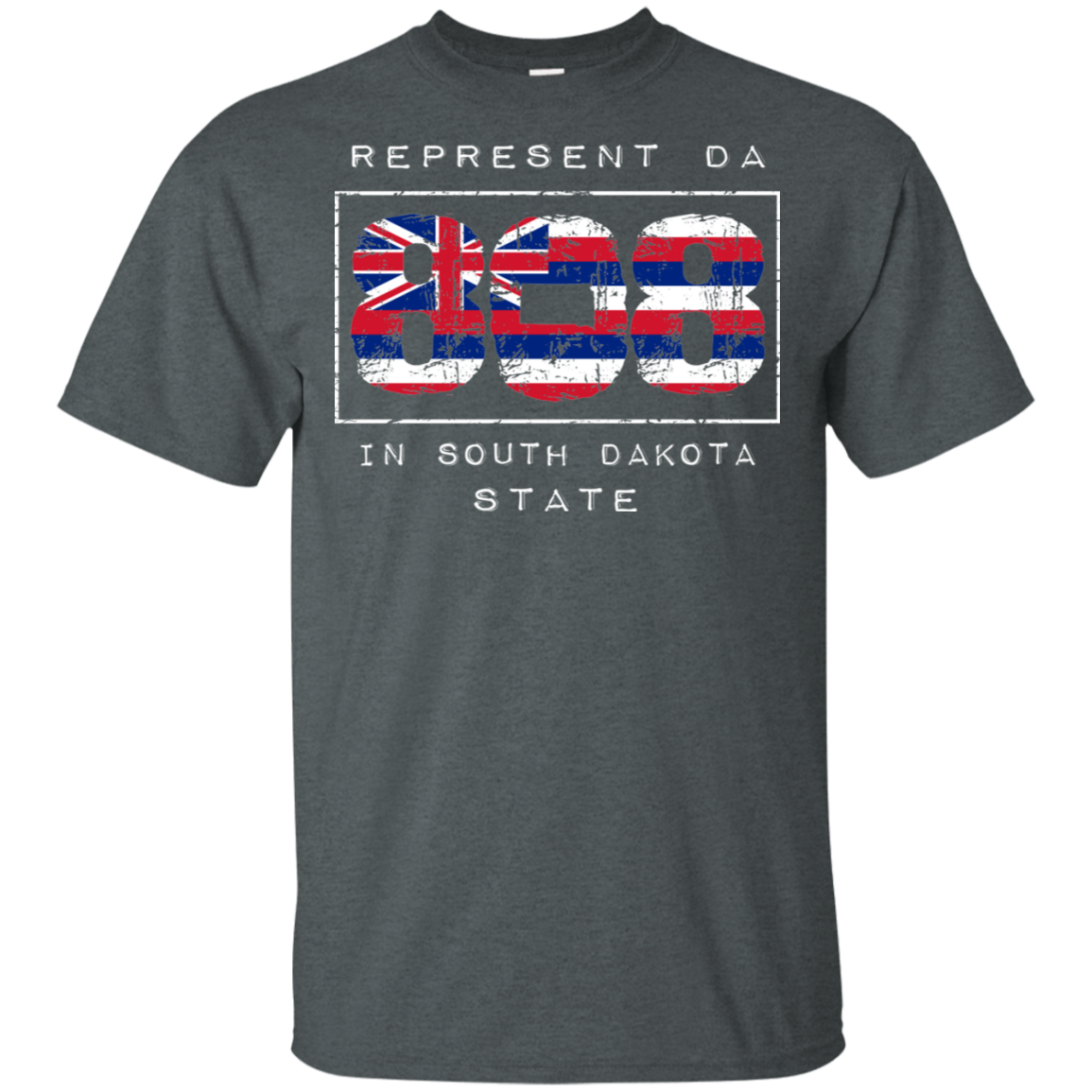 Rep Da 808 In South Dakota State Ultra Cotton T-Shirt, T-Shirts, Hawaii Nei All Day