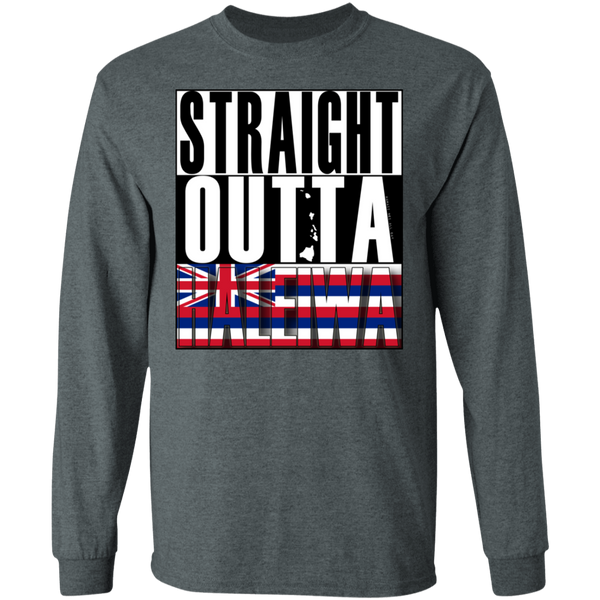 Straight Outta Haleiwa Hawai'i LS Ultra Cotton T-Shirt, T-Shirts, Hawaii Nei All Day