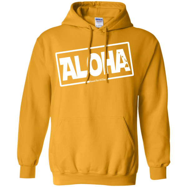 Aloha Hawai'i Nei (Islands white ink) Pullover Hoodie, Sweatshirts, Hawaii Nei All Day