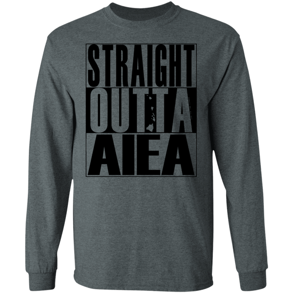 Straight Outta Aiea (black ink) LS T-Shirt