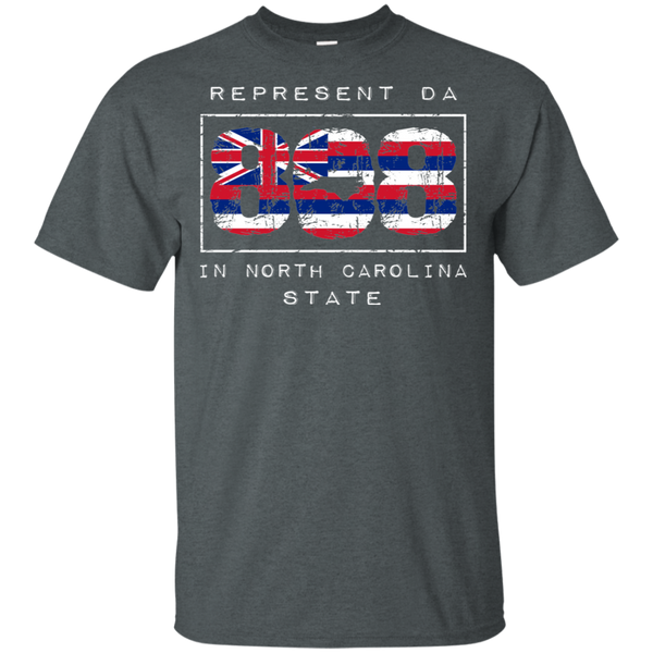 Rep Da 808 In North Carolina State Ultra Cotton T-Shirt, T-Shirts, Hawaii Nei All Day
