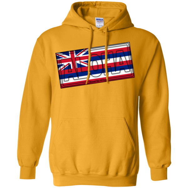 Aloha Hawai'i Flag Pullover Hoodie, Sweatshirts, Hawaii Nei All Day