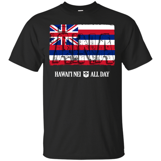 ʻĀina Hawai'i Nei Ultra Cotton T-Shirt, T-Shirts, Hawaii Nei All Day