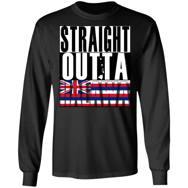 Straight Outta Halawa Hawai'i LS Ultra Cotton T-Shirt, T-Shirts, Hawaii Nei All Day