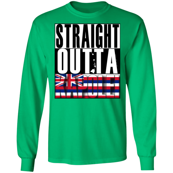 Straight Outta Kapolei LS Ultra Cotton T-Shirt, T-Shirts, Hawaii Nei All Day