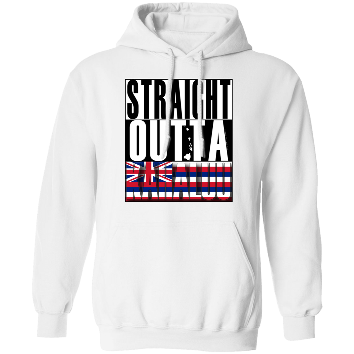 Straight Outta Kahaluu Hawai'i Pullover Hoodie, Sweatshirts, Hawaii Nei All Day