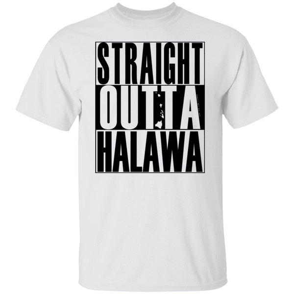 Straight Outta Halawa (black ink) T-Shirt