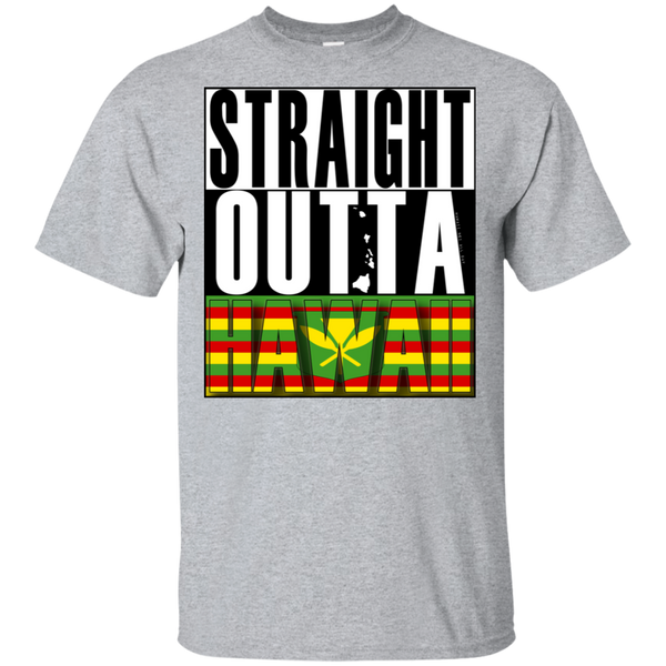 Straight Outta Hawaii(kanaka maoli) Ultra Cotton T-Shirt, T-Shirts, Hawaii Nei All Day