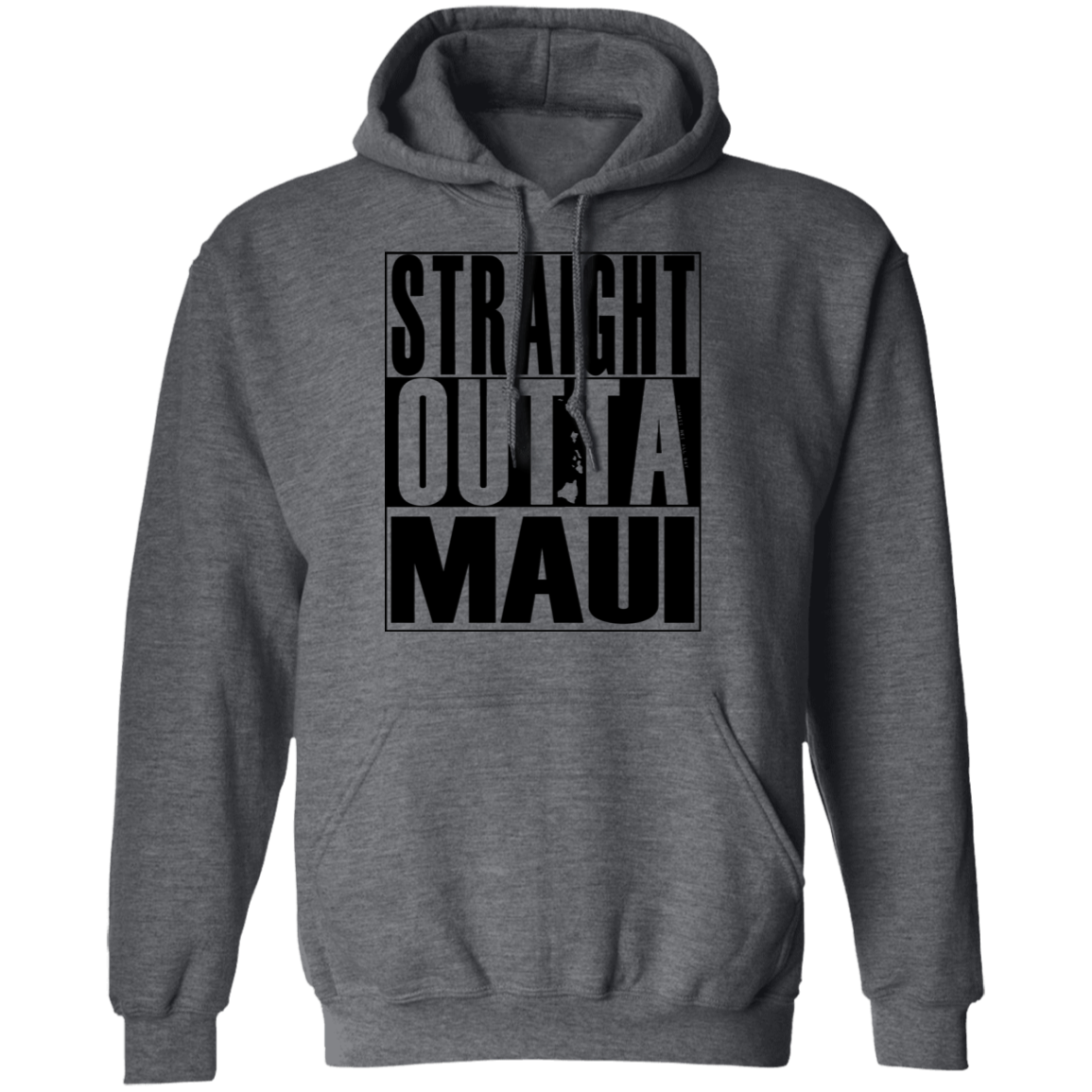 Straight Outta Maui(black ink) Pullover Hoodie