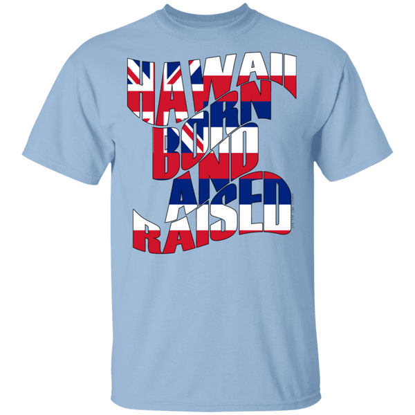 Hawaii Born and Raised Flag T-Shirt, T-Shirts, Hawaii Nei All Day