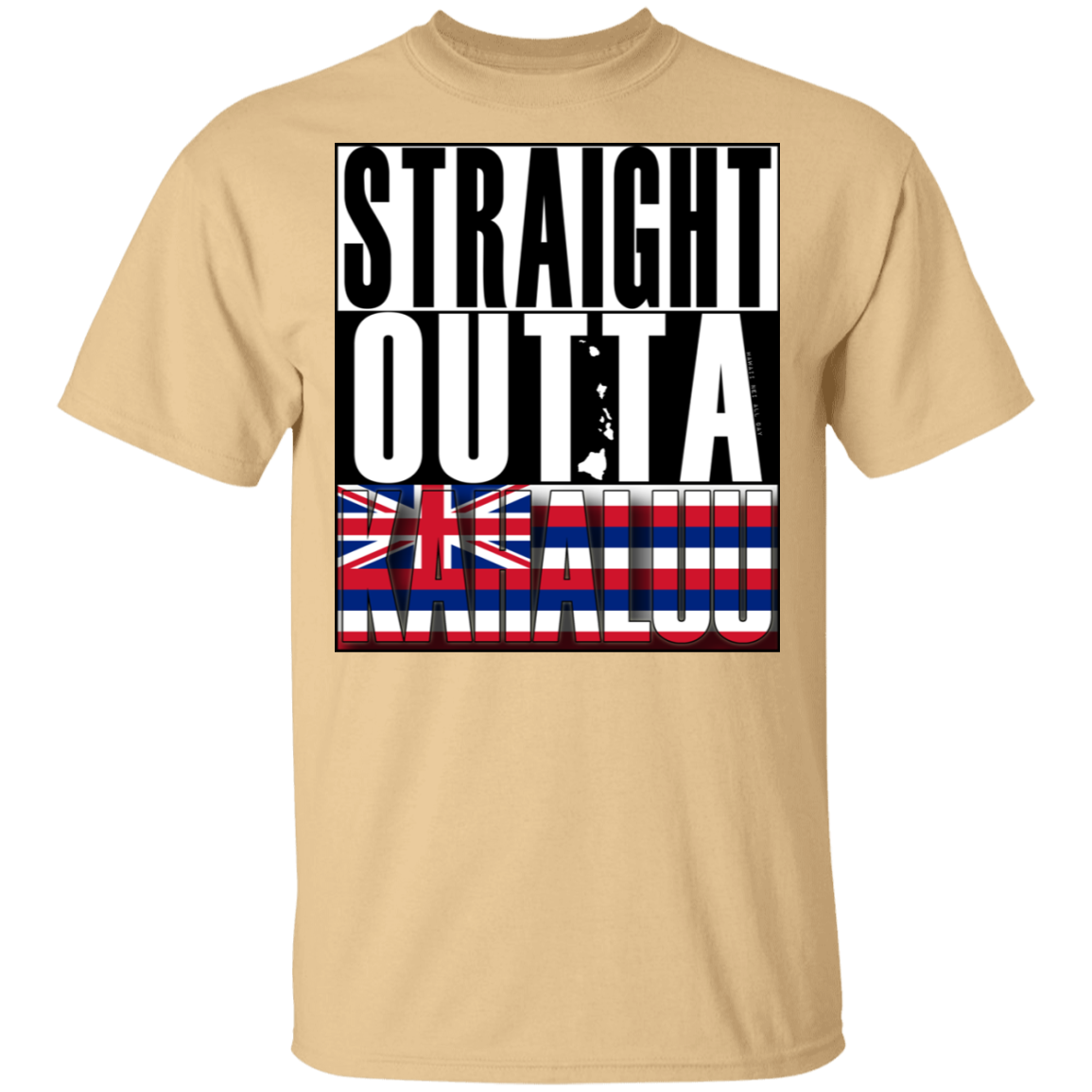 Straight Outta Kahaluu Hawai'i Ultra Cotton T-Shirt, T-Shirts, Hawaii Nei All Day