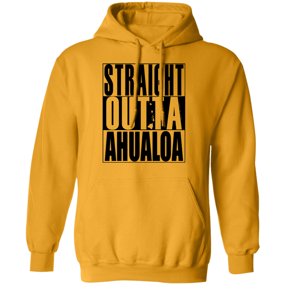 Straight Outta Ahualoa(black ink) Pullover Hoodie