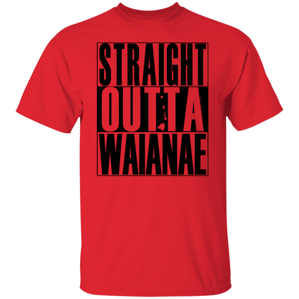 Straight Outta Waianae (black ink) T-Shirt