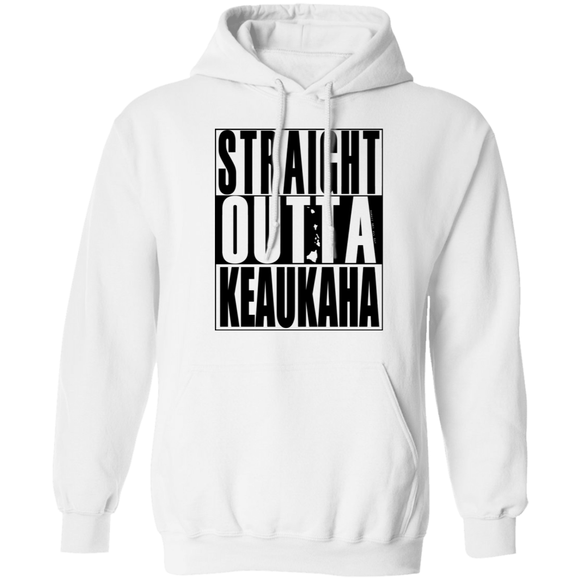 Straight Outta Keaukaha(black ink) Pullover Hoodie