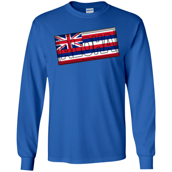 Aloha Hawai'i Flag LS Ultra Cotton T-Shirt, T-Shirts, Hawaii Nei All Day