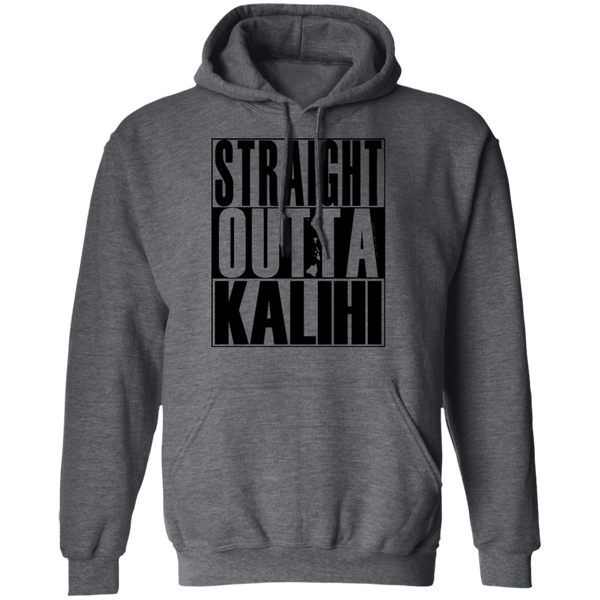 Straight Outta Kalihi(black ink) Pullover Hoodie