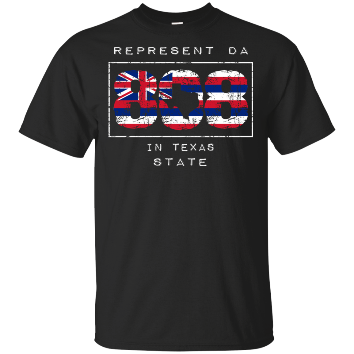 Rep Da 808 In Texas State Ultra Cotton T-Shirt, T-Shirts, Hawaii Nei All Day