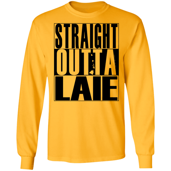Straight Outta Laie (black ink) LS T-Shirt