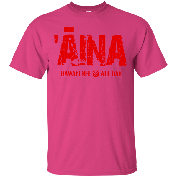 ʻĀina Hawai'i Nei All Day (red ink) Ultra Cotton T-Shirt, T-Shirts, Hawaii Nei All Day