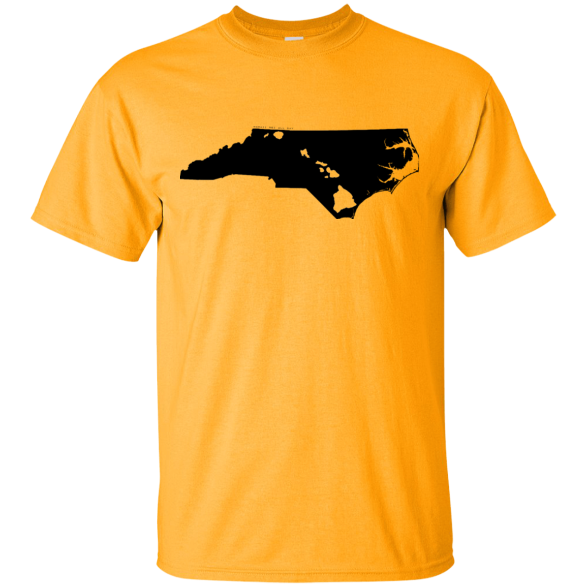 Living in North Carolina with Hawaii Roots Ultra Cotton T-Shirt, T-Shirts, Hawaii Nei All Day